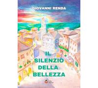 Il silenzio della bellezza