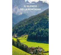 Il silenzio della montagna