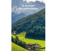 Il silenzio della montagna
