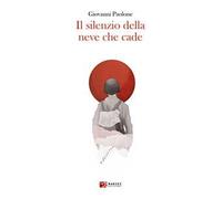 Il silenzio della neve che cade