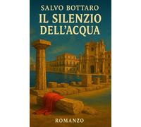 IL SILENZIO DELL'ACQUA