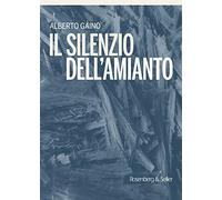 Il silenzio dell'amianto