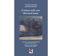 Il silenzio delle cetre. Ediz. italiana e ucraina