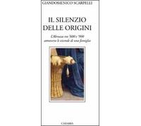 Il silenzio delle origini