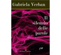 Il silenzio delle parole