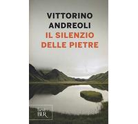 Il silenzio delle pietre
