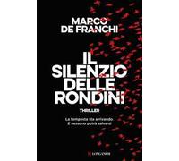 Il silenzio delle rondini