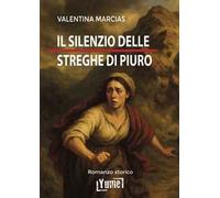 Il silenzio delle streghe di Piuro
