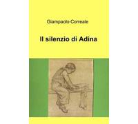 Il silenzio di Adina