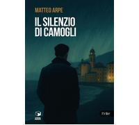 Il silenzio di Camogli - 2025 - Scatole Parlanti (Voci)