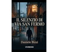 Il Silenzio di Via San Fermo