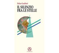 Il silenzio fra le stelle
