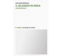 Il silenzio in India. Un'antologia