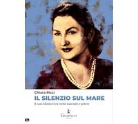 Il silenzio sul mare. Il caso Montesi tra verità nascoste e potere