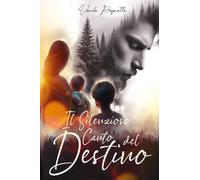 Il silenzioso canto del destino