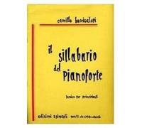 Il sillabario del pianoforte. Tecnica per principianti. 8° edizione riveduta