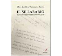 Il sillabario. Raccolta di lettere e componimenti