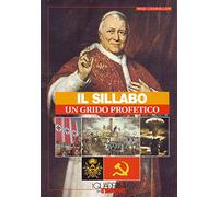 Il Sillabo, un grido profetico