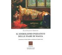 Il Simbolismo Iniziatico delle Fiabe di Magia - [Simmetria]