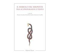 Il simbolo del serpente tra iconografia e testo