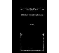 Il Simbolo perduto nella Storia