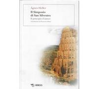 Il simposio di San Silvestro. Il principio d'amore
