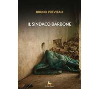 Il sindaco barbone
