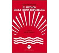 Il sindaco della Prima Repubblica