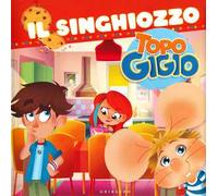 Il singhiozzo. Topo Gigio