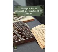Il sinologo che non c'era. Alla riscoperta delle opere di Giuseppe Barone (1861-1924)