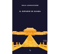 Il sipario di giada