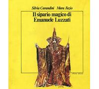 Il sipario magico di emanuele luzzati - [Officina Edizioni]