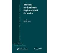 Il sistema costituzionale degli Stati Uniti d'America