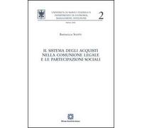 Il sistema degli acquisti nella comunione legale e le partecipazioni sociali