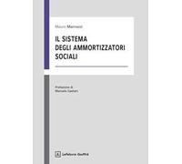 Il sistema degli ammortizzatori sociali