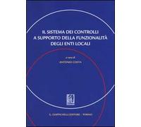 Il sistema dei controlli a supporto della funzionalità degli enti locali