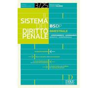 Il Sistema del Diritto Penale BIMESTRALE 3/2025 - (Aprile 2025/Maggio 2025)