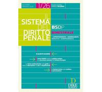 Il sistema del diritto penale. Dicembre 2025-Gennaio 2026 (2026) (Vol. 1)