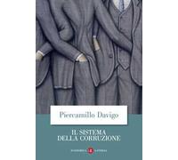 Il sistema della corruzione
