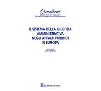 Il sistema della giustizia amministrativa negli appalti pubblici in Europa