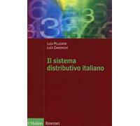 Il sistema distributivo italiano. Dalla regolazione al mercato