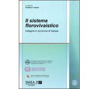 Il sistema florovivaistico. Indagine in provincia di Varese