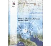 Il sistema informativo territoriale. Esperienze e metodi