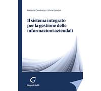 Il sistema integrato per la gestione delle informazioni aziendali