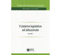 Il sistema legislativo ed istituzionale (Vol. 1)