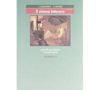 Il sistema letterario. Tomo A-B. Ediz. verde. Per le Scuole superiori (Vol. 2)