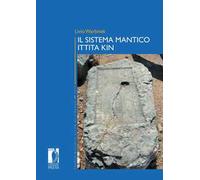 Il sistema mantico ittita KIN