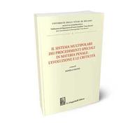 Il sistema multipolare dei procedimenti speciali in materia penale: l'evoluzione e le criticità