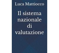 Il sistema nazionale di valutazione