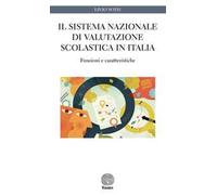 Il sistema nazionale di valutazione scolastica in Italia. Funzioni e caratteristiche